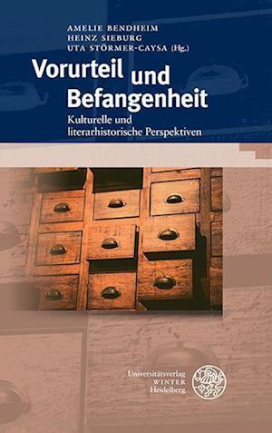 Vorurteil und Befangenheit - Amelie Bendheim - Inne - Universitatsverlag Winter GmbH Heidelber - 9783825348953 - 31 października 2022