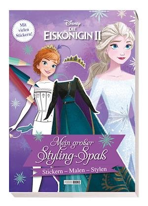 Disney Die Eiskönigin 2: Mein großer Styling-Spaß: Stickern, Malen, Stylen - Panini - Bücher - Panini Verlags GmbH - 9783833242953 - 9. Mai 2023