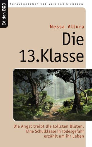 Cover for Nessa Altura · Die 13. Klasse (Paperback Book) [German edition] (2007)