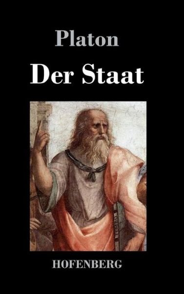 Cover for Platon · Der Staat (Hardcover Book) (2016)