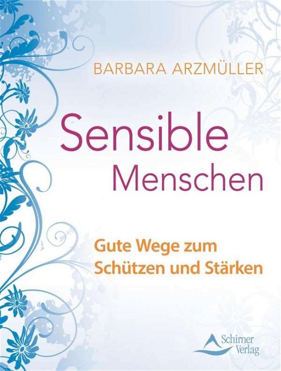 Cover for Arzmüller · Sensible Menschen (Bog)