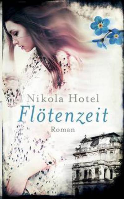 Cover for Hotel · Flötenzeit (Book) (2018)