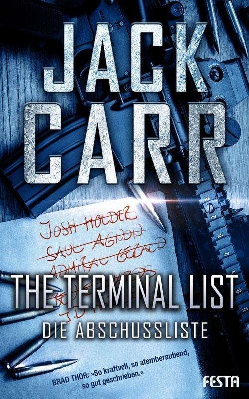 Cover for Carr · THE TERMINAL LIST - Die Abschussli (Book)