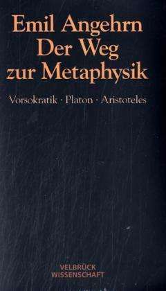 Cover for Emil Angehrn · Weg Zur Metaphysik (Book)