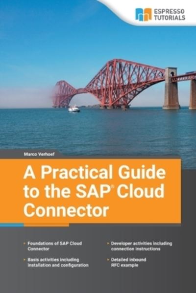 Cover for Marco Verhoef · A Practical Guide to the SAP Cloud Connector (Paperback Book) (2021)