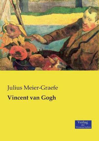 Cover for Meier-Graefe · Vincent van Gogh (Book) (2019)