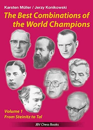 Cover for Karsten Müller · The best Combinations of the World Champions Vol 1 (Book) (2022)