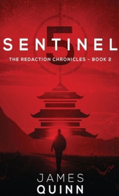 Cover for James Quinn · Sentinel Five (Hardcover Book) (2021)