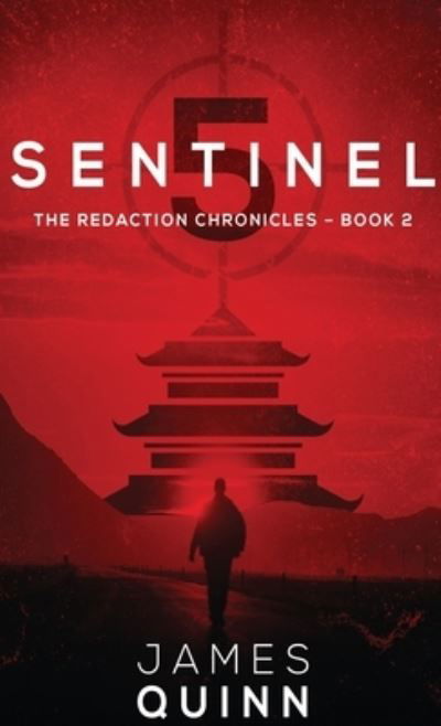 Cover for James Quinn · Sentinel Five (Inbunden Bok) (2021)