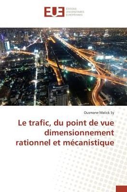 Cover for Sy · Le trafic, du point de vue dimension (Bok)