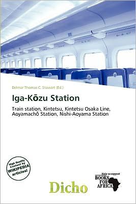 Cover for Delmar Thomas C Stawart · Iga-K zu Station (Book) (2011)