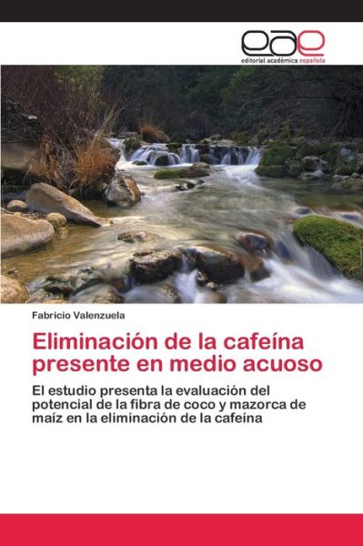 Cover for Valenzuela · Eliminación de la cafeína pr (Book) (2020)