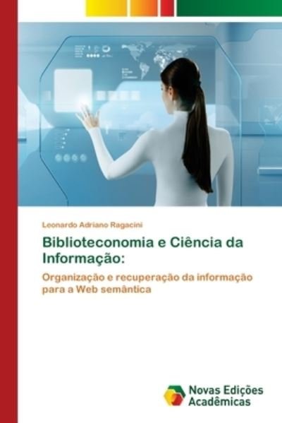 Cover for Ragacini · Biblioteconomia e Ciência da I (Bok) (2017)