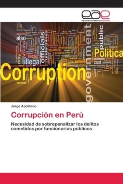 Cover for Apolitano · Corrupción en Perú (Bok) (2018)