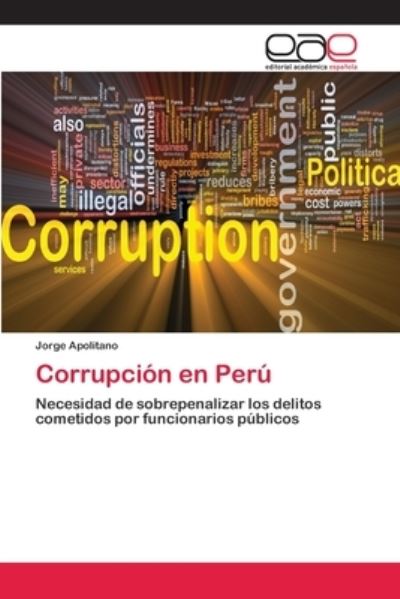 Cover for Apolitano · Corrupción en Perú (Buch) (2018)