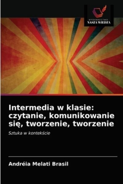 Cover for Andréia Melati Brasil · Intermedia w klasie (Paperback Book) (2021)