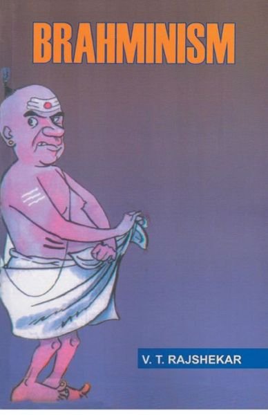 Cover for Vt Rajshekar · Brahminism (Paperback Bog) (2015)