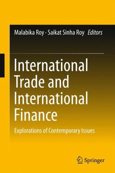 Cover for International Trade and International Finance: Explorations of Contemporary Issues (Innbunden bok) [1st ed. 2016 edition] (2016)