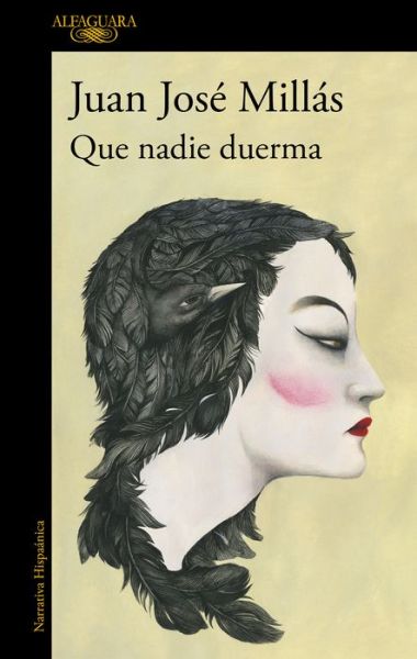 Cover for Juan Jose Millas · Que nadie duerma / Let No One Sleep (Paperback Book) (2018)