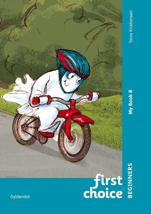 Cover for Tania Kristiansen · First Choice Beginners: First Choice Beginners My Book B (Sewn Spine Book) [1er édition] (2014)