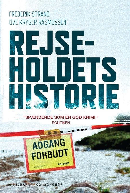 Cover for Frederik Strand; Ove Kryger Rasmussen · Rejseholdets historie (Sewn Spine Book) [2e uitgave] (2016)