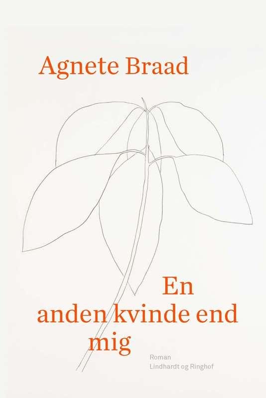 Cover for Agnete Braad · En anden kvinde end mig (Heftet bok) [1. utgave] (2016)
