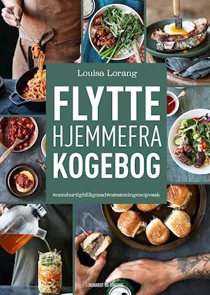 Cover for Louisa Lorang · Flyttehjemmefra-kogebog (Gebundesens Buch) [1. Ausgabe] (2018)