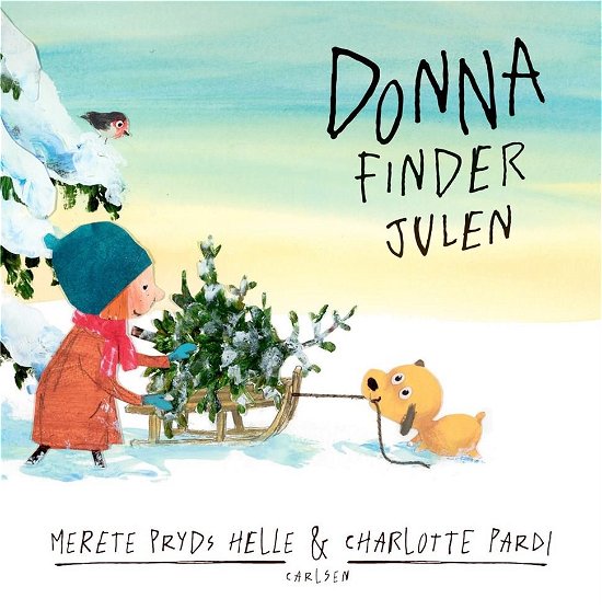Cover for Merete Pryds Helle · Donna: Donna finder julen (Bound Book) [1th edição] (2021)