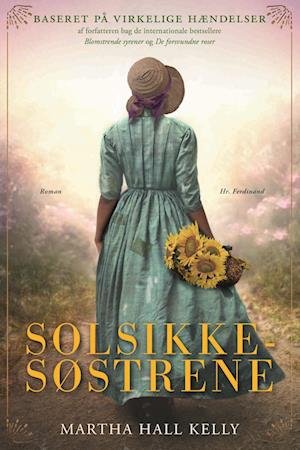 Cover for Martha Hall Kelly · Solsikkesøstrene (Paperback Book) [2e édition] (2024)