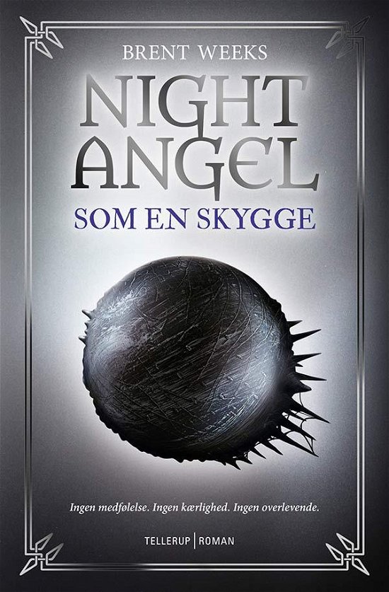 Cover for Brent Weeks · Night Angel, 1: Night Angel #1:  Som en skygge (Hardcover bog) [1. udgave] (2015)
