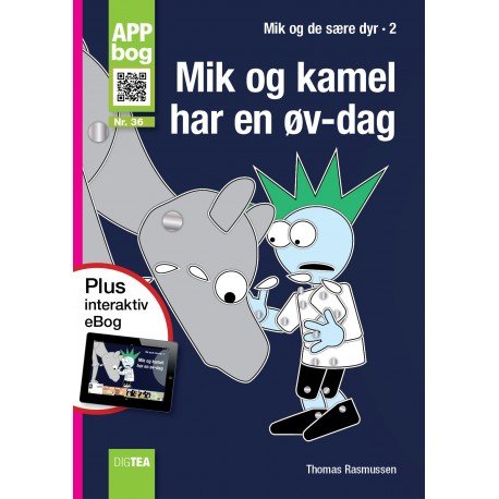 Cover for Thomas Rasmussen · Mik og kamel har en øv-dag, APP-bog (Book) (2017)