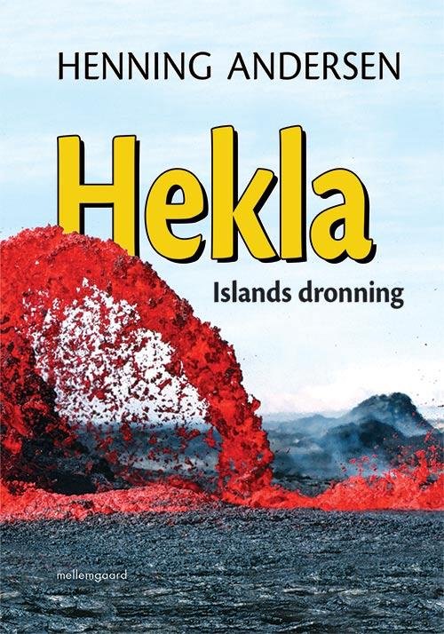 Cover for Henning Andersen · Hekla (Sewn Spine Book) [1er édition] (2015)