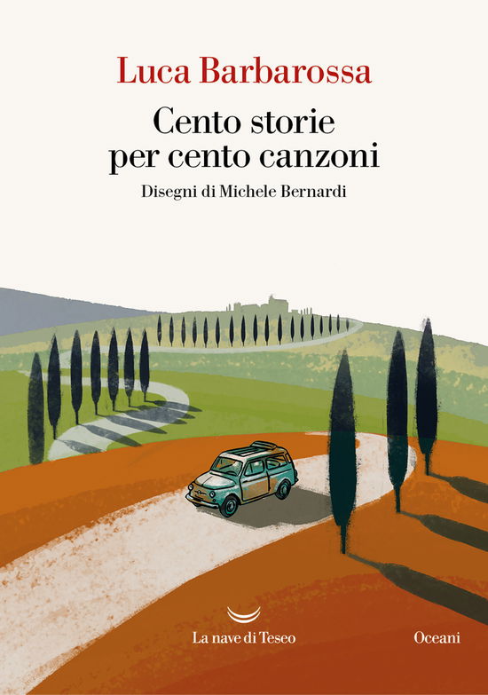 Cover for Luca Barbarossa · Cento Storie Per Cento Canzoni (Book)