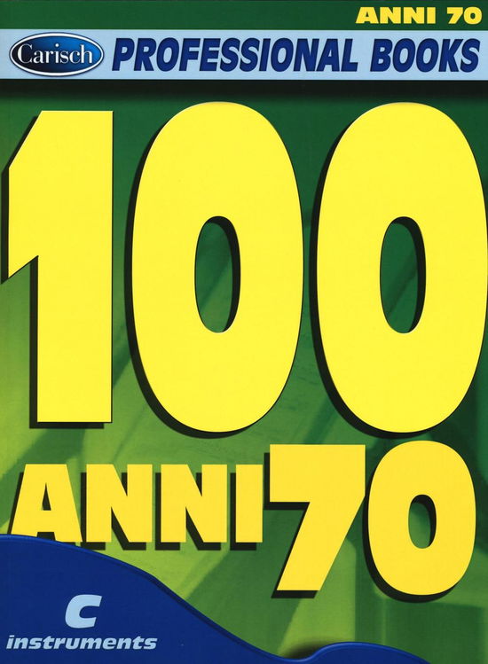 Cover for - · 100 - Anni 70 (CD) (2014)