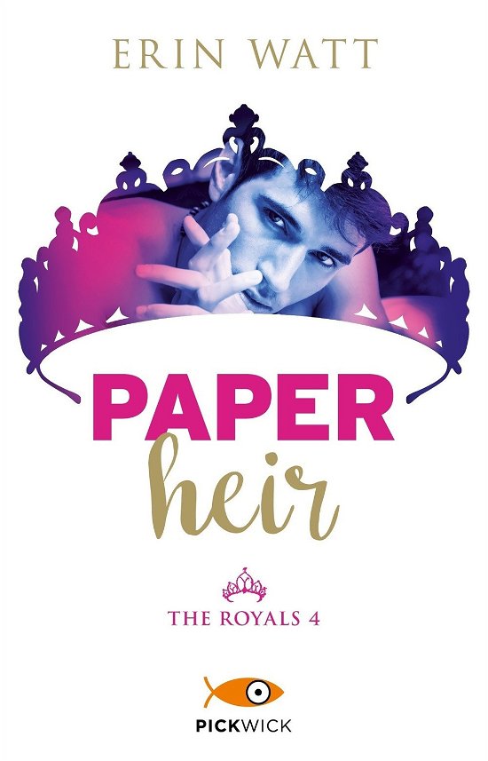 Paper Heir. The Royals #04 - Erin Watt - Livros -  - 9788868364953 - 