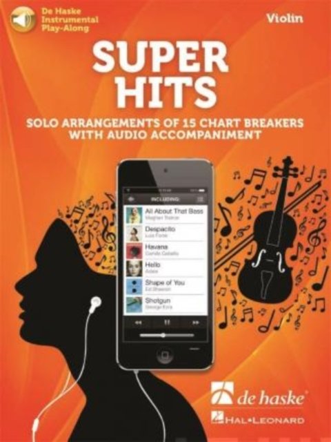Super Hits for Violin: Solo Arrangements of 15 Chart Breakers with Audio Accompaniment (Book) (2022)