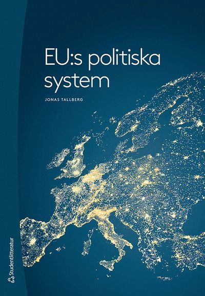 Cover for Jonas Tallberg · EU:s politiska system (Book) (2021)