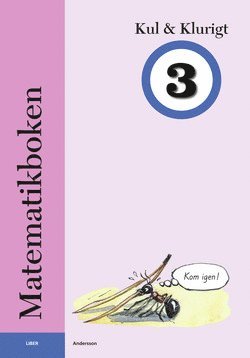 Cover for Karin Andersson · Nya Matematikboken F-3: Matematikboken Kul och klurigt 3 (Book) (2007)