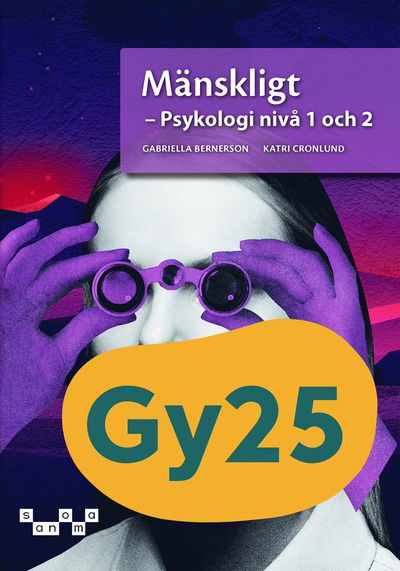 Cover for Katri Cronlund Gabriella Bernerson · Mänskligt - Psykologi nivå 1 och 2 (Paperback Book) (2025)