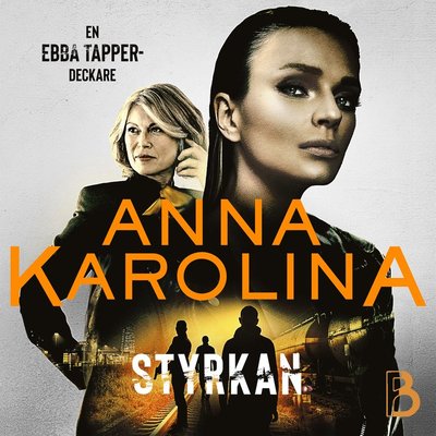 Cover for Anna Karolina · Styrkan (CD) (2024)