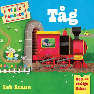 Cover for Ruth Symons · Vi går ombord. Tåg : med rörliga flikar (Book)