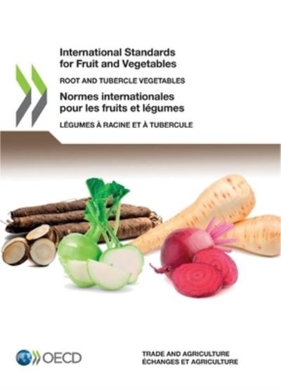 Cover for Oecd · Normes Internationales Pour les Fruits et lgumes lgumes  Racine et  Tubercule (N/A) (2021)