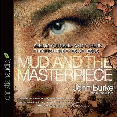 Cover for John Burke · Mud and the Masterpiece (CD) (2013)