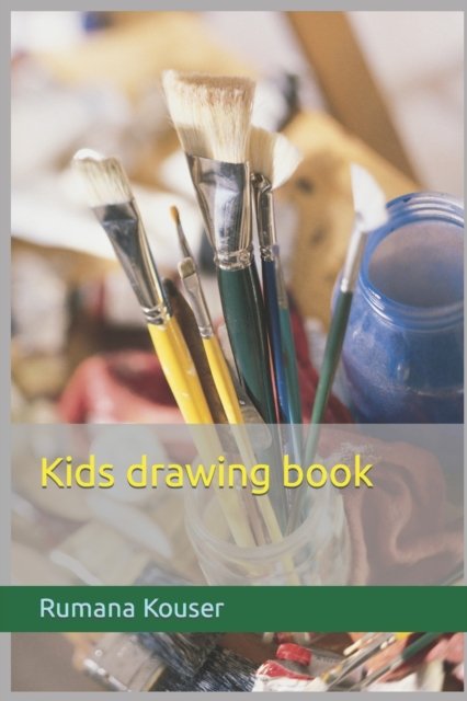 Cover for Rumana Kouser · Kids drawing book (Pocketbok) (2022)