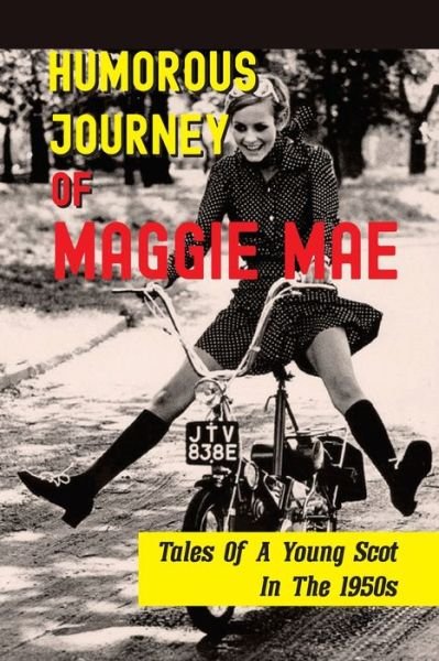 Cover for Elza Rucky · Humorous Journey Of Maggie Mae (Paperback Book) (2021)