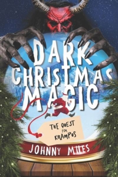 Cover for Johnny Miles · Dark Christmas Magic (Paperback Book) (2020)
