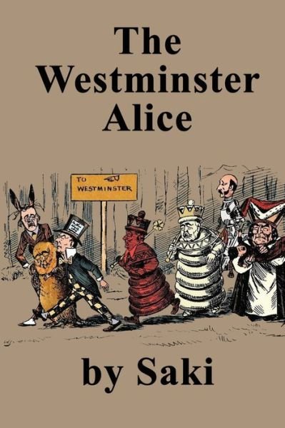 Cover for Saki · The Westminster Alice (Pocketbok) (2020)