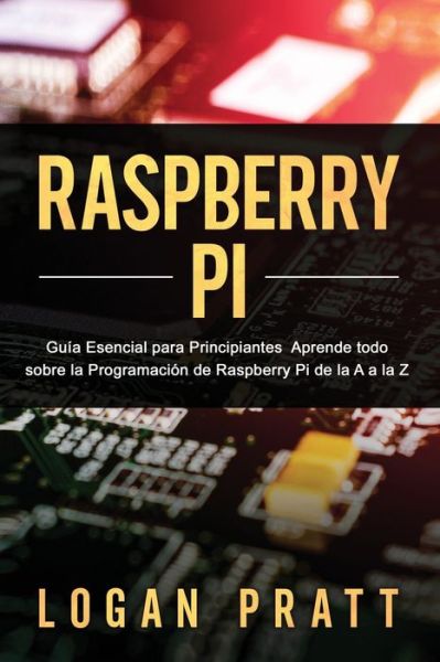 Cover for Logan Pratt · Raspberry Pi (Paperback Book) (2020)