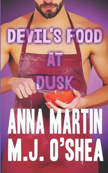 Anna Martin · Devil's Food at Dusk (Paperback Book) (2020)