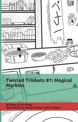 Cover for Dj Hope · Twisted Trinkets #1 (Paperback Book) (2020)